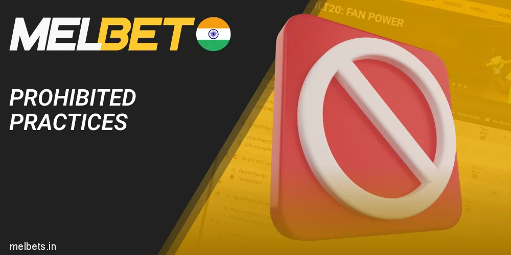 Prohibited Practices in Melbet website