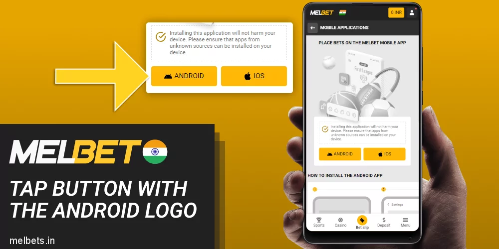 Tap the button with the Android logo in Melbet