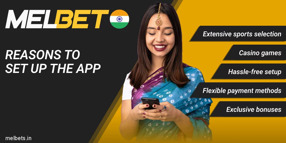 Reasons for Indian Players to install Melbet app