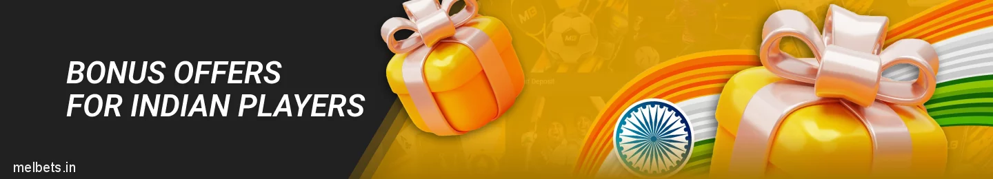 Melbet Promotions and Bonuses for Indian Players