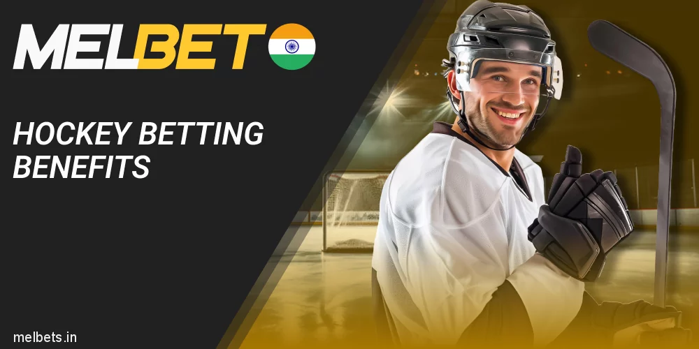 Benefits of Hockey betting at Melbet