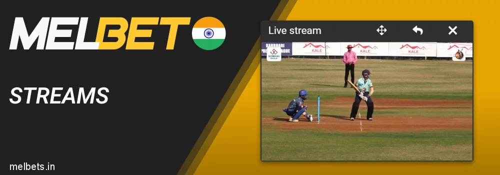 Live streams at Melbet India