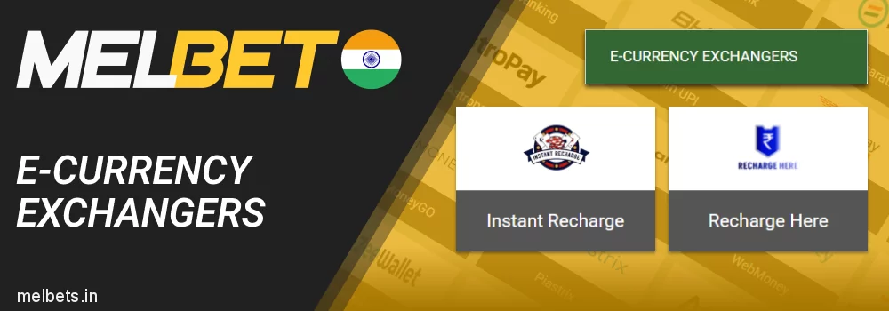 E-currency Exchangers - Melbet payment tools