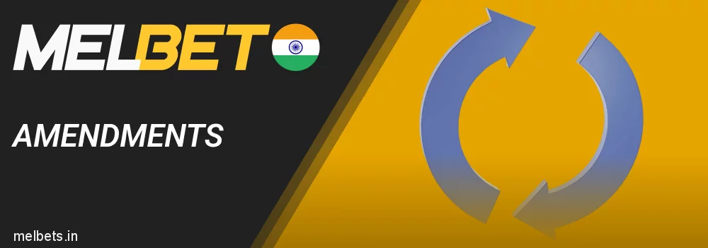 Amendments to the Melbet Privacy Policy in India