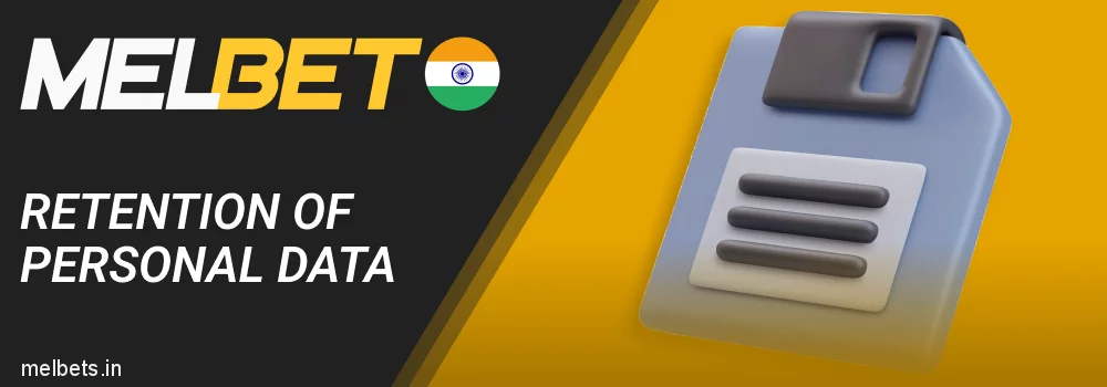 Retention of Personal Data at Melbet