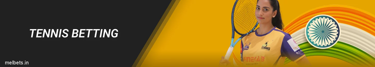 Bet on Tennis at Melbet India