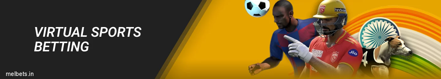 Bet on Virtual Sports at Melbet in India